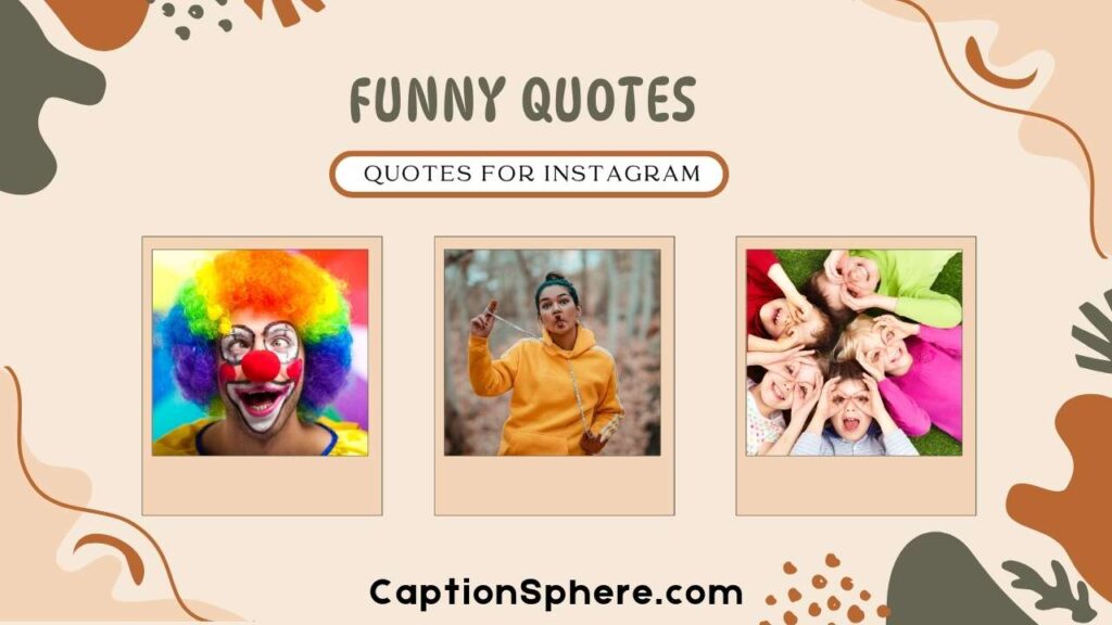 Funny Quotes to End May with a Smile