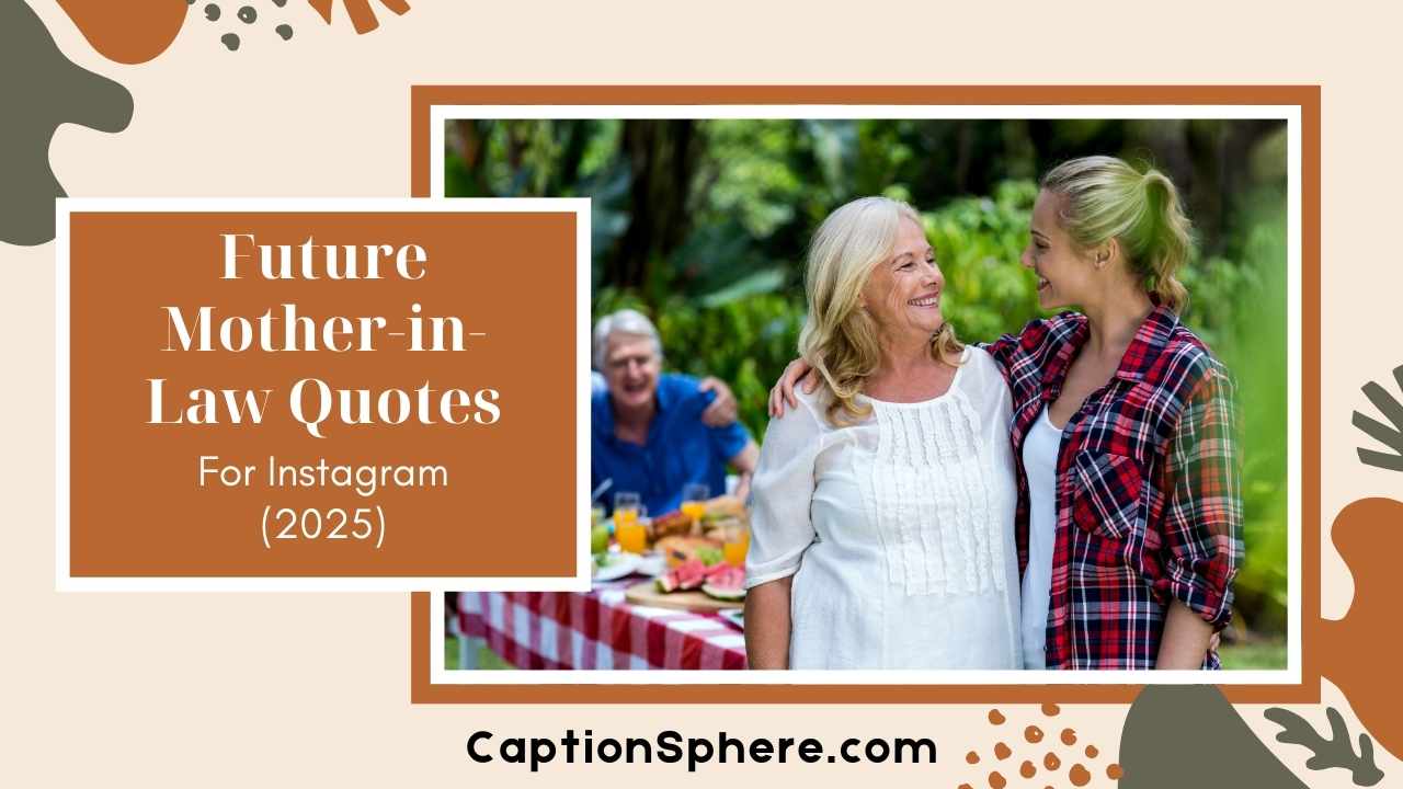Heartfelt Future Mother-in-Law Quotes to Express Your Love