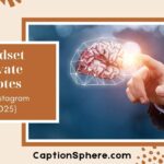 Mindset Elevate Quotes to Inspire Growth and Inner Strength