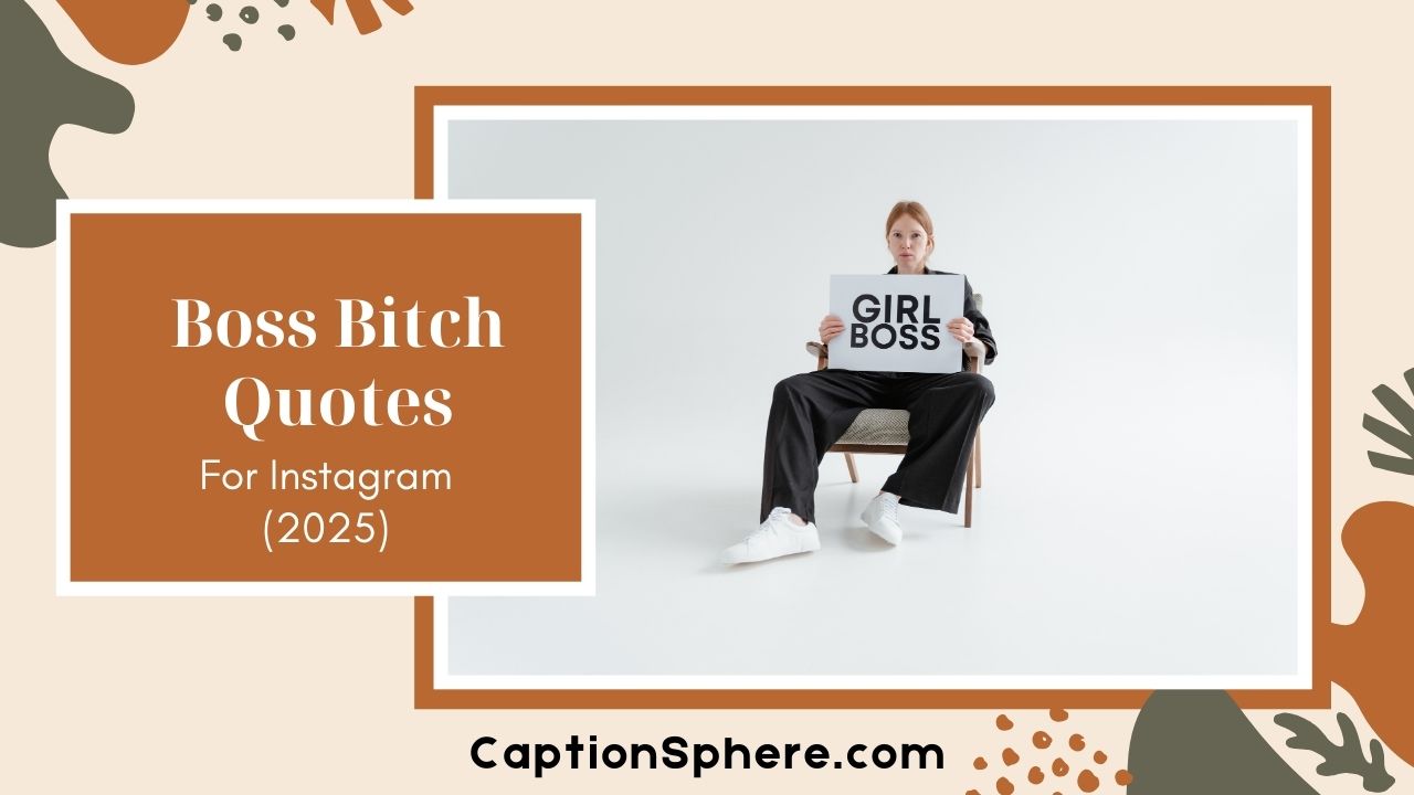 222+ Boss Bitch Quotes