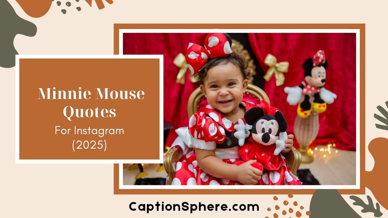 225+ Minnie Mouse Sayings