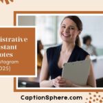 Funny Administrative Assistant Quotes to Brighten Your Office Day