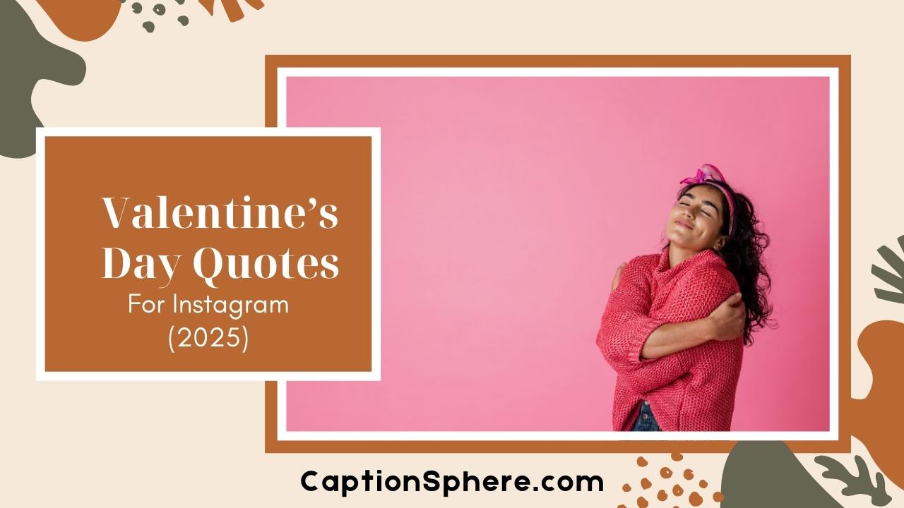 Happy Valentine’s Day to Myself: Self-Love Quotes