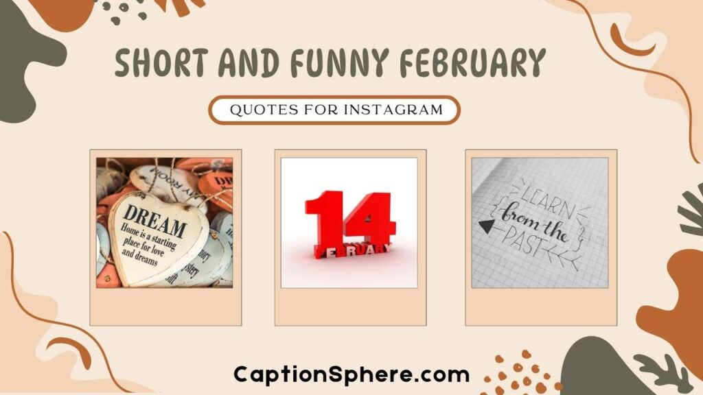 Short and Funny February Quotes for Workplace Positivity