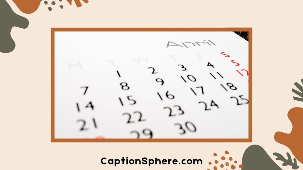 Short and Sweet April Quotes for Your Spring Calendar