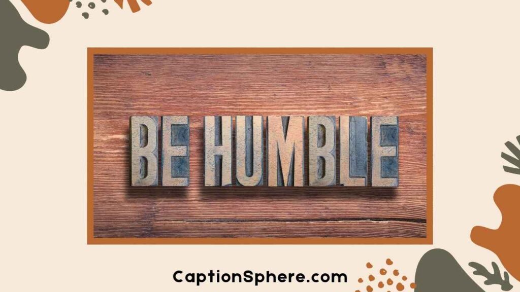 Understanding the Meaning and Power of Staying Humble